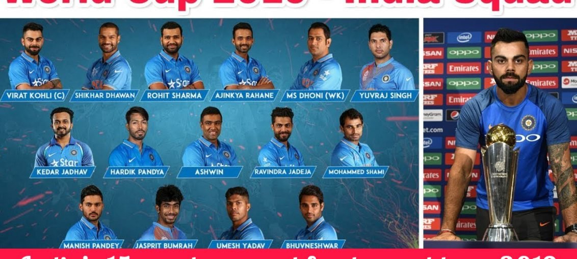 India’s 15 member squad for the world cup 2019.
